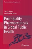 Poor Quality Pharmaceuticals in Global Public Health