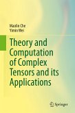 Theory and Computation of Complex Tensors and its Applications