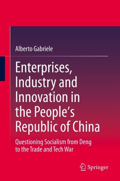 Enterprises, Industry and Innovation in the People's Republic of China - Gabriele, Alberto