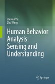 Human Behavior Analysis: Sensing and Understanding