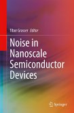Noise in Nanoscale Semiconductor Devices