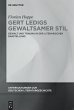 Gert Ledigs gewaltsamer Stil - Bild 1