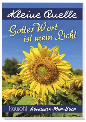 Kleine Quelle - Gottes Wort ist mein Licht, Aufkleber-Mini-Buch - Fachbuch  - bücher.de