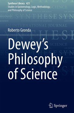 Dewey's Philosophy of Science - Gronda, Roberto