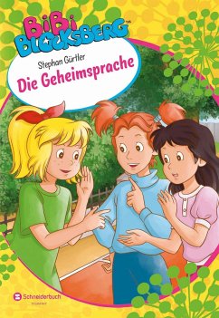 Bibi Blocksberg - Die Geheimsprache - Gürtler, Stephan