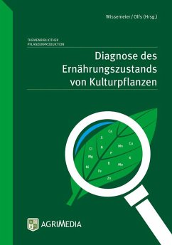 Diagnose des Ernährungszustands von Kulturpflanzen - Olfs, Hans Werner