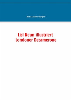 Lisl Neun illustriert Londoner Decamerone - Landon-Burgher, Heinz