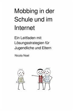 Mobbing in der Schule und im Internet - Noel, Nicola