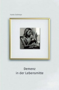 Demenz in der Lebensmitte - Sedlmayr, Hanns