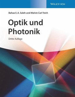 Optik und Photonik - Saleh, Bahaa E. A.;Teich, Malvin Carl