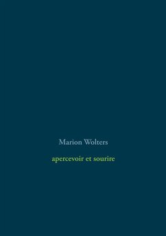 apercevoir et sourire - Wolters, Marion