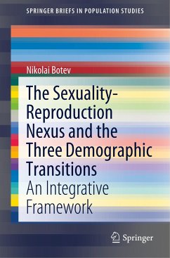 The Sexuality-Reproduction Nexus and the Three Demographic Transitions - Botev, Nikolai