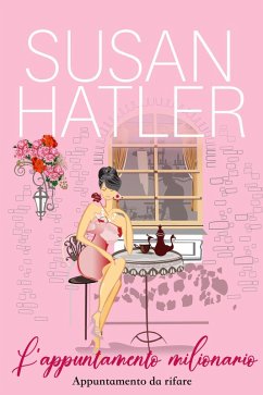 Cover L'appuntamento milionario (Appuntamento da rifare, #1) (eBook, ePUB)
