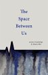 The Space Between Us - Bild 1