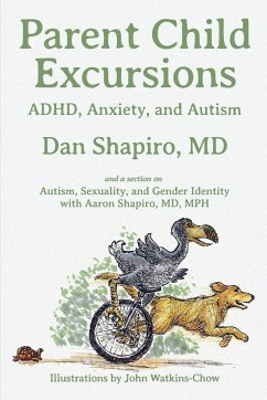 Parent Child Excursions - Shapiro, Dan