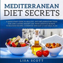 Mediterranean Diet Secrets - Scott, Lisa