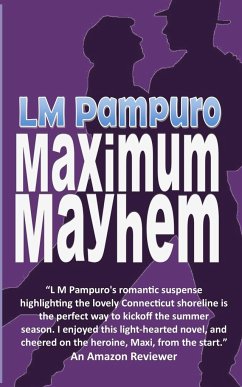 Maximum Mayhem - Pampuro, L. M.