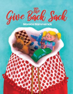 The Give Back Sack - Hammerick, Monica