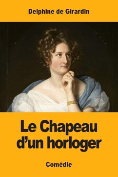 Le Chapeau d'un horloger - De Girardin, Delphine