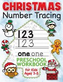 Christmas Number Tracing Preschool Workbook for Kids Ages 3-5