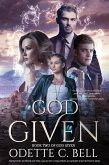 God Given Book Two (eBook, ePUB)