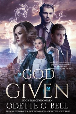 God Given Book Two (eBook, ePUB) - Bell, Odette C.