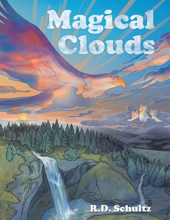 Magical Clouds - Schultz, R. D.