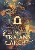 Trajan's Arch (City Quartet) (eBook, ePUB)