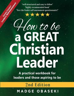 How to be a GREAT Christian Leader - Madge, Obaseki