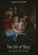 The Life of Mary As Seen By the Mystics - Bild 1