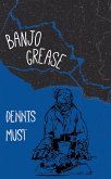 Banjo Grease (eBook, ePUB)