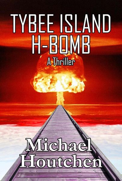 Tybee Island H-Bomb (eBook, ePUB)
