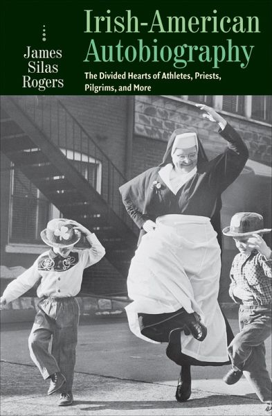 Irish-American Autobiography (eBook, ePUB) Irish-American Autobiography (eBook, ePUB)