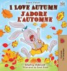 I Love Autumn J'adore l'automne - Bild 1