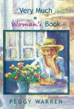Very Much a Woman's Book - Warren, Peggy