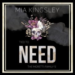 Tied To Need (MP3-Download) - Kingsley, Mia