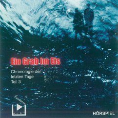 Chronologie der letzten Tage - Teil 3: Ein Grab im Eis (MP3-Download) - Barocco, Raoul