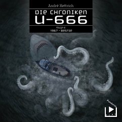 Die Chroniken U666 Folge 06 – 1967: Bestie (MP3-Download) - Hettrich, André