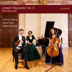 Mayseder: Kammermusik Vol.6 - Lissy,Raimund/Grün,Maria/Gelleva,Srebra