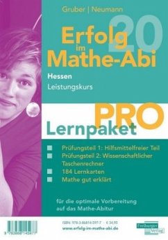 Erfolg im Mathe-Abi 2020 Hessen Lernpaket 'Pro' Leistungskurs, 3 Teile - Gruber, Helmut;Neumann, Robert