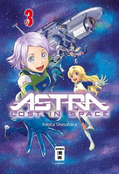 Astra Lost in Space Bd.3 - Shinohara, Kenta