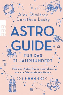 Astro-Guide für das 21. Jahrhundert - Dimitrov, Alex;Lasky, Dorothea