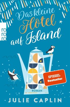 Das kleine Hotel auf Island / Romantic Escapes Bd.4 - Caplin, Julie