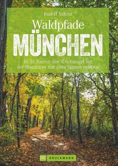 Waldpfade München - Nützel, Rudolf