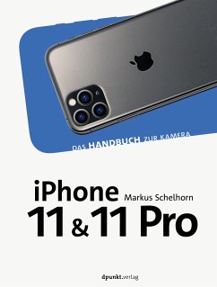 iPhone 11 und iPhone 11 Pro - Schelhorn, Markus