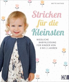 Stricken für die Kleinsten - Hvitved, Mette