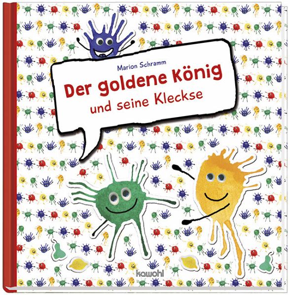 Der goldene König und seine Kleckse Der goldene König und seine Kleckse