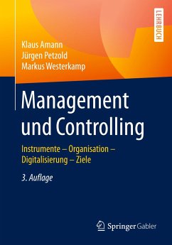 Management und Controlling - Amann, Klaus;Petzold, Jürgen;Westerkamp, Markus