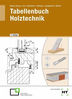 eBook inside: Buch und eBook Tabellenbuch Holztechnik - Au, Günther;Heidsieck, Erich;Hellwig, Uwe;Welzel, Ole
