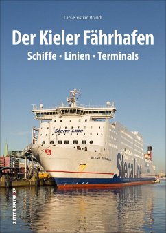 Der Kieler Fährhafen - Brandt, Lars-Kristian